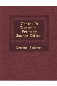 Ordini Di Cavalcare
