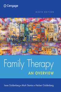 Mindtap Counseling, 1 Term (6 Months) Printed Access Card for Goldenberg/Stanton/Goldenberg's Family Therapy: Family Explorations Workbook, Video, eBook