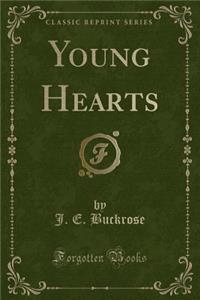 Young Hearts (Classic Reprint)