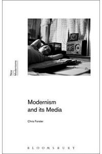 Modernism and Its Media