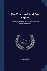 The Thousand And One Nights'