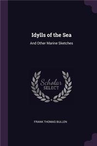 Idylls of the Sea