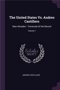 United States Vs. Andres Castillero