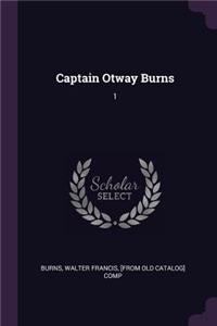 Captain Otway Burns