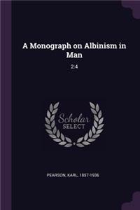 Monograph on Albinism in Man