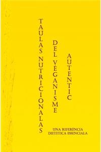 Taulas Nutritionalas del Vï¿½ganisme Autentic