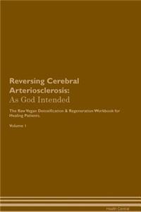Reversing Cerebral Arteriosclerosis