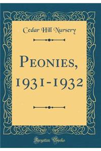 Peonies, 1931-1932 (Classic Reprint)