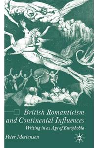 British Romanticism and Continental Influences