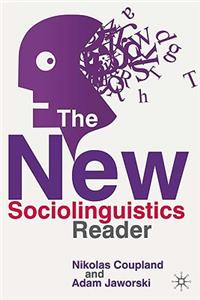 New Sociolinguistics Reader