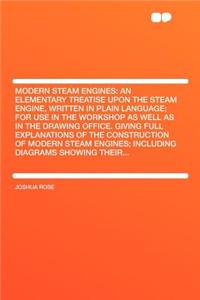 Modern Steam Engines