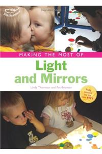 Making the Most of Light and Mirrors