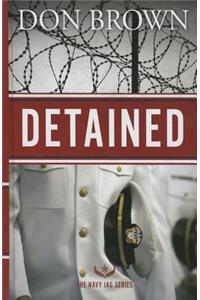 Detained