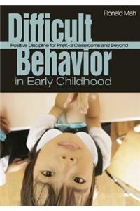 Difficult Behavior in Early Childhood