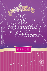 My Beautiful Princess Bible-NLT