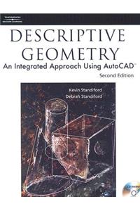 Descriptive Geometry: An Integrated Approach Using AutoCAD