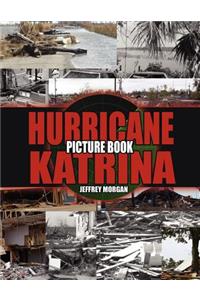 Hurricane Katrina Picture Book