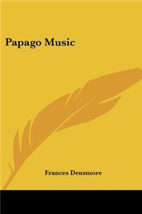 Papago Music