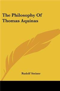 Philosophy Of Thomas Aquinas