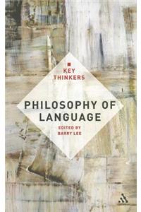 Philosophy of Language: The Key Thinkers