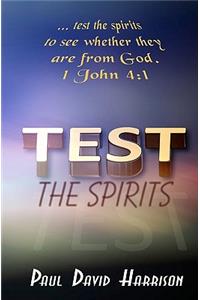 Test The Spirits