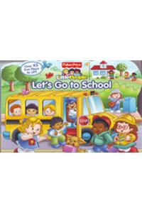 Fisher Price: Lets Go To School