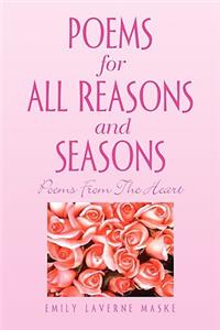 Poems for All Reasons and Seasons