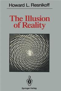 Illusion of Reality