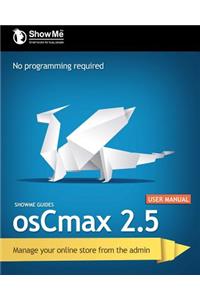 ShowMe Guides osCmax 2.5 User Manual