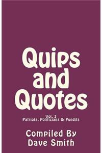 Quips and Quotes Vol. 3