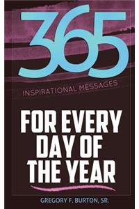 365 Inspirational Messages For Every Day of The Year