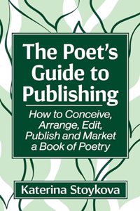 The Poet's Guide to Publishing