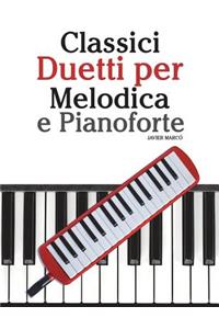 Classici Duetti Per Melodica E Pianoforte