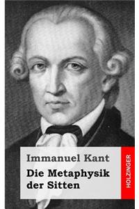 Die Metaphysik der Sitten