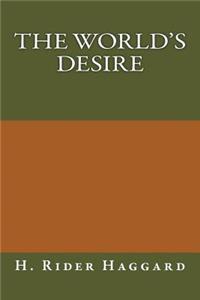 The World's Desire