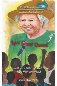 Last Great Queen?