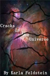 Cracks In The Universe
