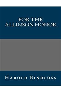 For the Allinson Honor