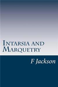 Intarsia and Marquetry