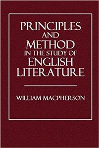 Principle and Method in the Study of English Literature