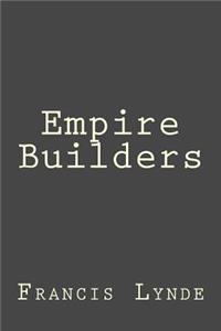 Empire Builders