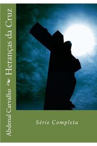 Herancas Da Cruz: Serie Completa