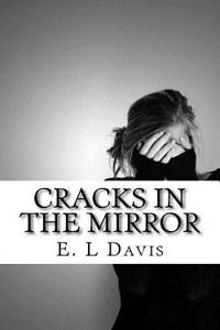 Cracks in the Mirror