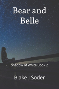 Bear and Belle