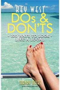 Key West Dos and Don'ts