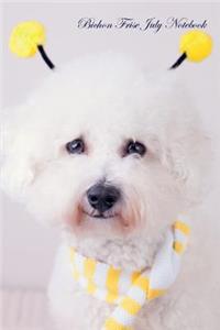 Bichon Frise July Notebook Bichon Frise Record, Log, Diary, Special Memories, to Do List, Academic Notepad, Scrapbook & More