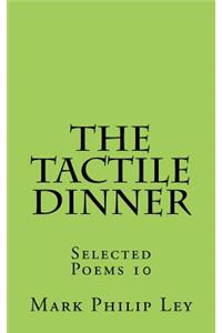 Tactile Dinner