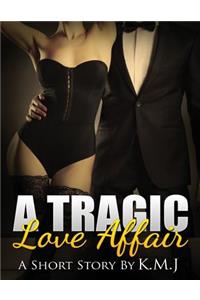 Tragic Love Affair