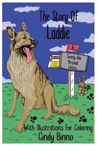 Story Of Laddie In Twenty-One Personal Letters