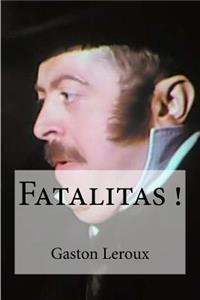 Fatalitas !